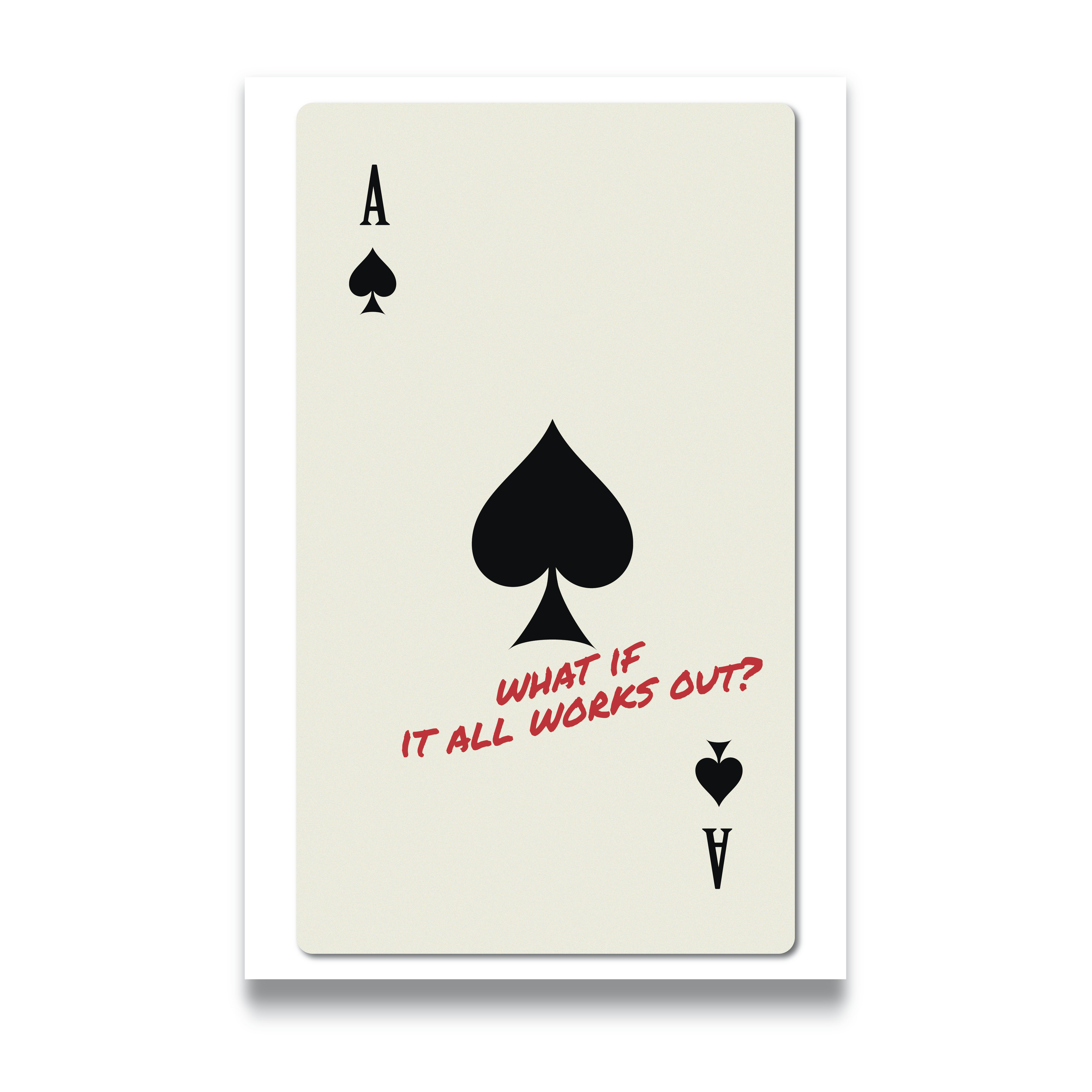 WHAT IF IT ALL WORKS OUT?